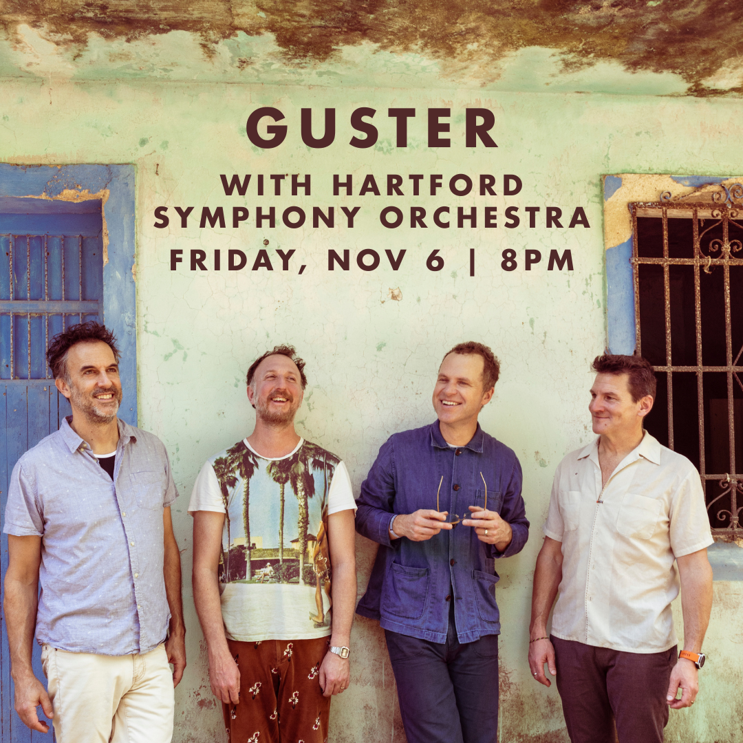 Guster with the Hartford Symphony Orchestra