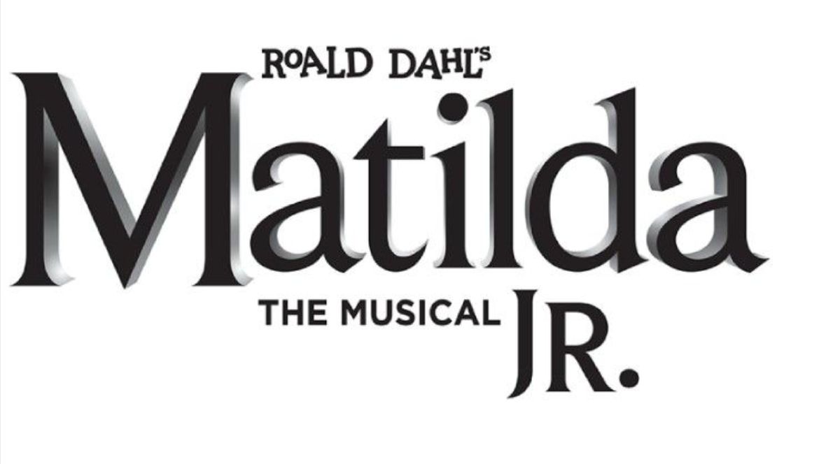 More Info for Matilda Jr.the Musical